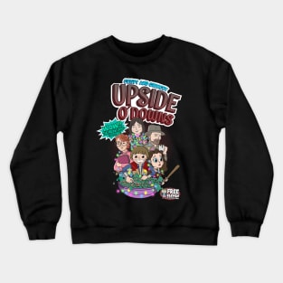 Brand new Upside O'Downs!! Crewneck Sweatshirt